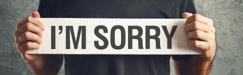 "I'M SORRY"